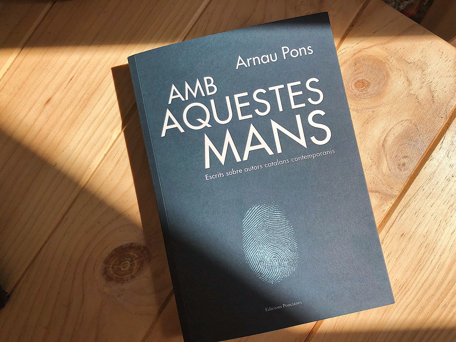 Amb aquestes mans, d'Arnau Pons