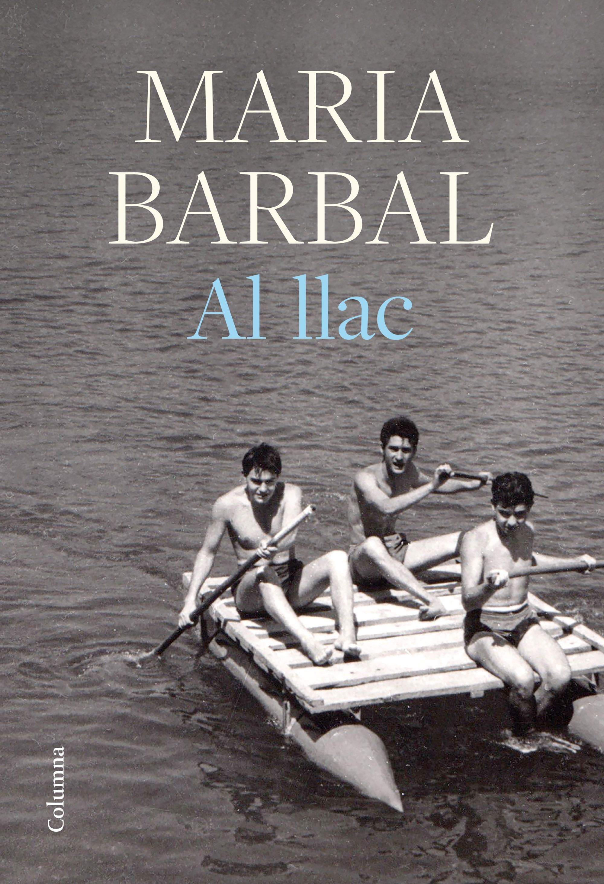 Llibre Al llac de Maria Barbal