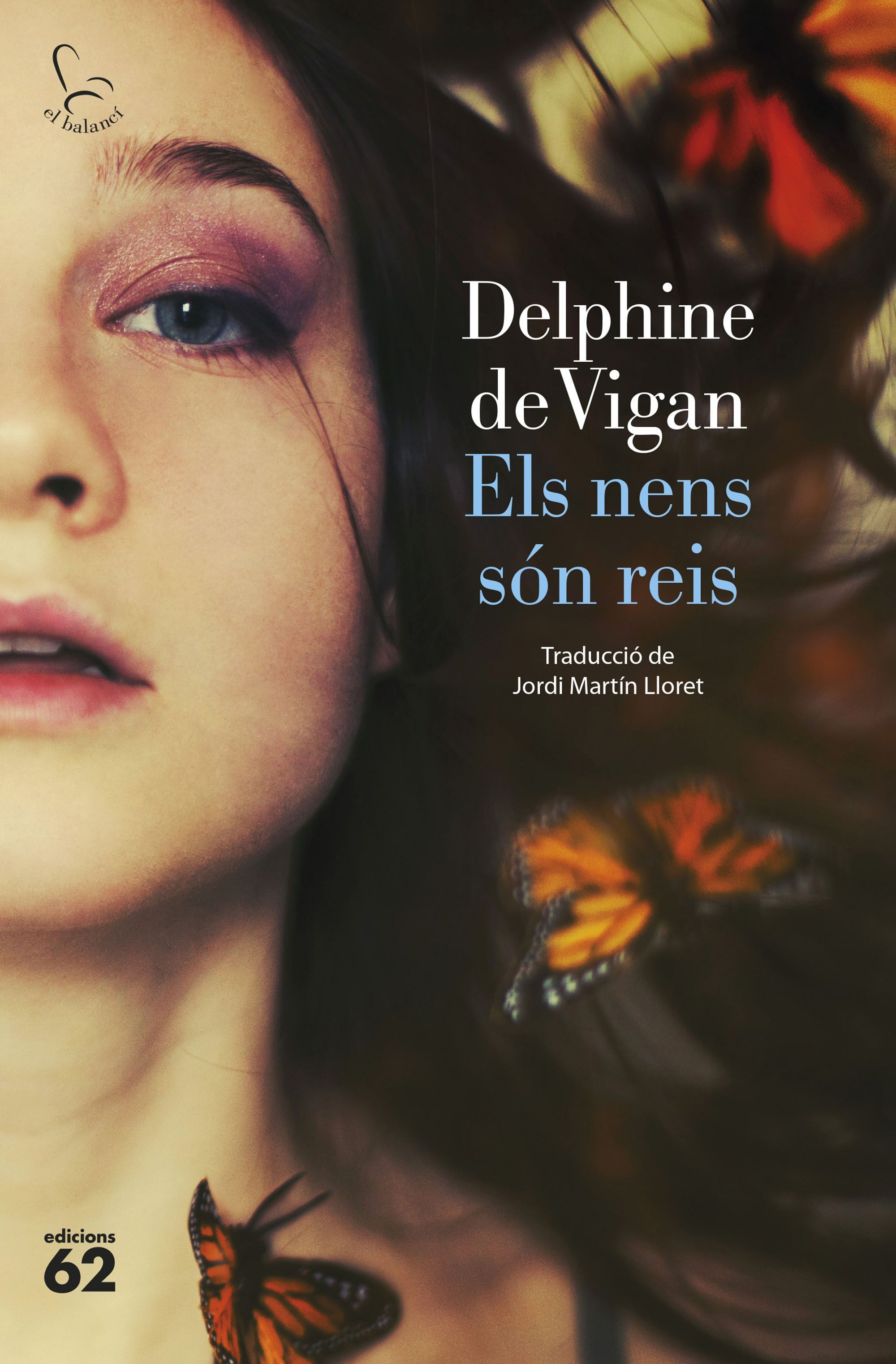 Llibre Els nens són reis, Delphine de Vigan