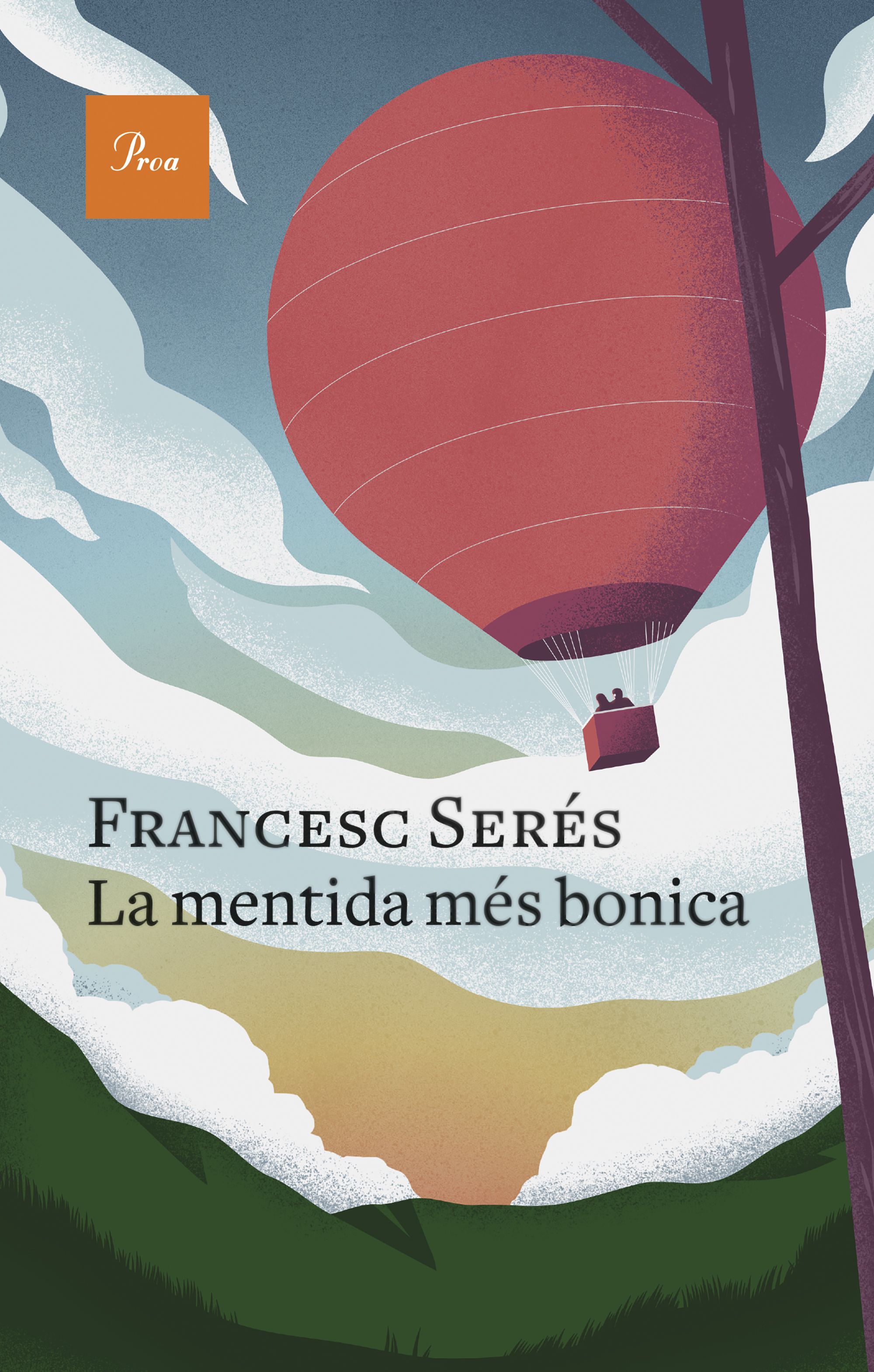 Llibre La mentida més bonica, Francesc Serés