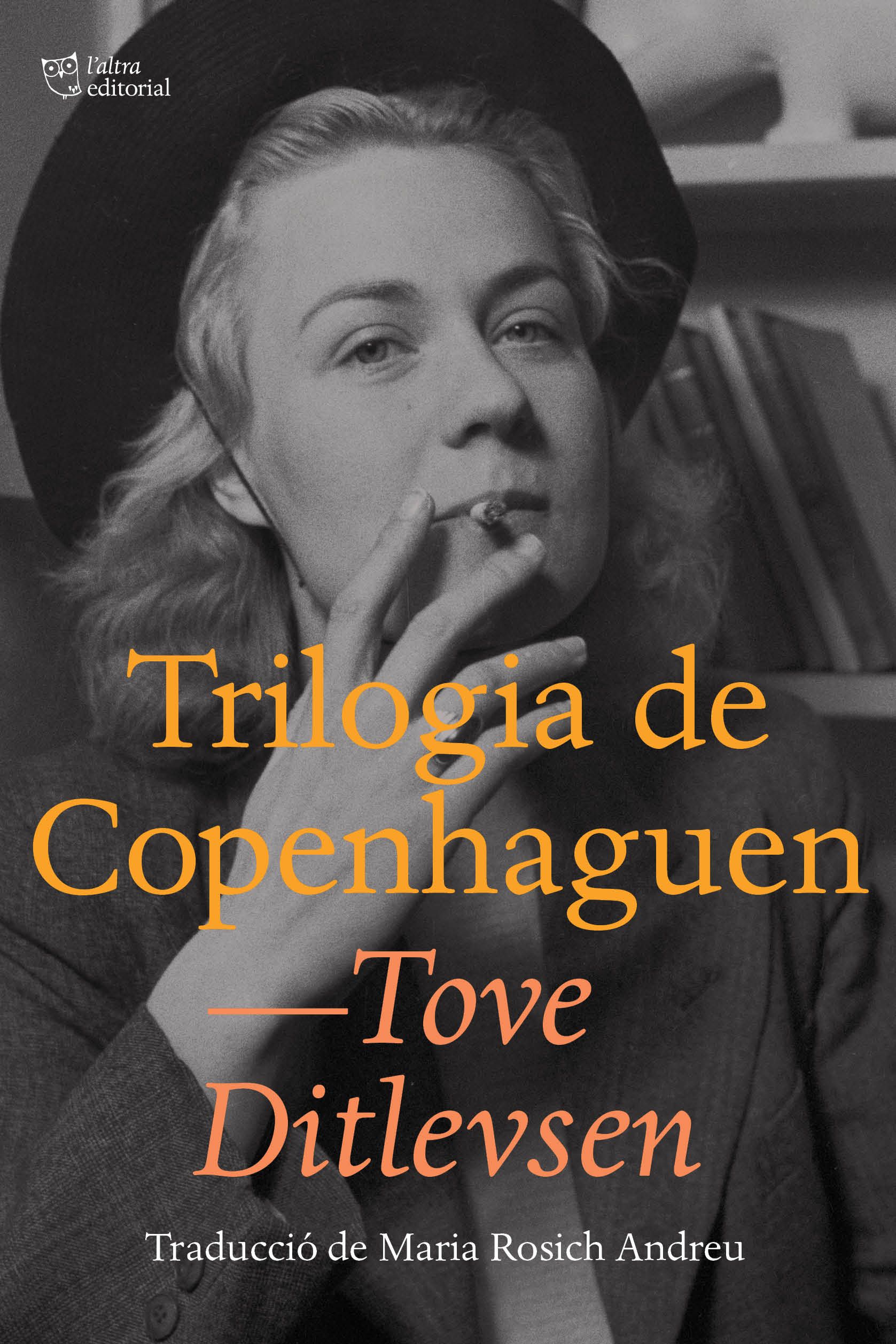 Trilogia de Copenhagen, de Tove Ditlevsen