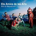 Acords de Bed & Breakfast, d'Els Amics de les Arts, per a guitarra, ukelele i el que sàpigues tocar