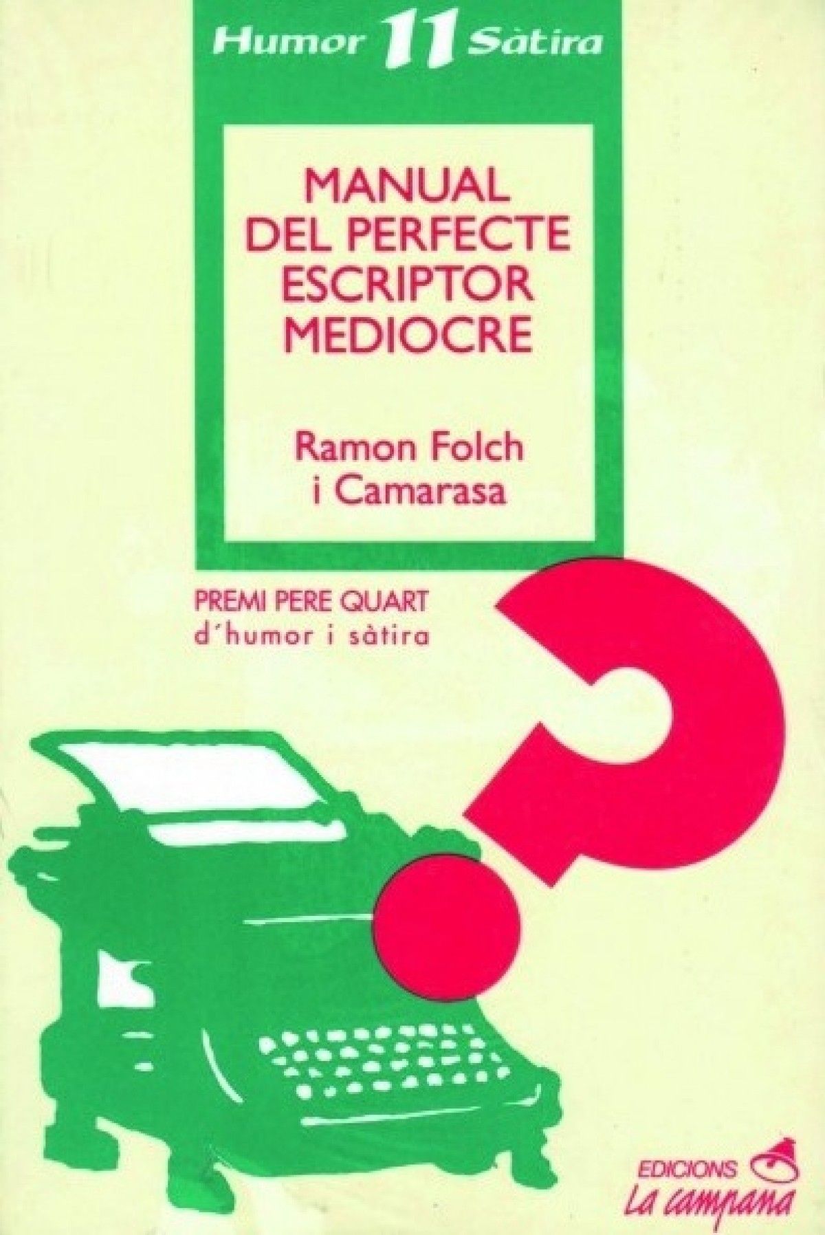 manual del perfecte escriptor mediocre